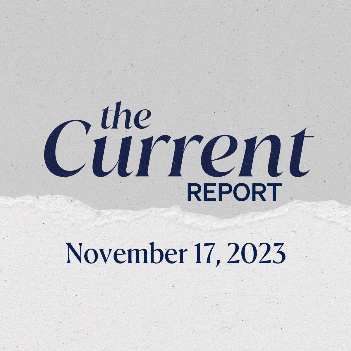 The Current Report: November 17, 2023